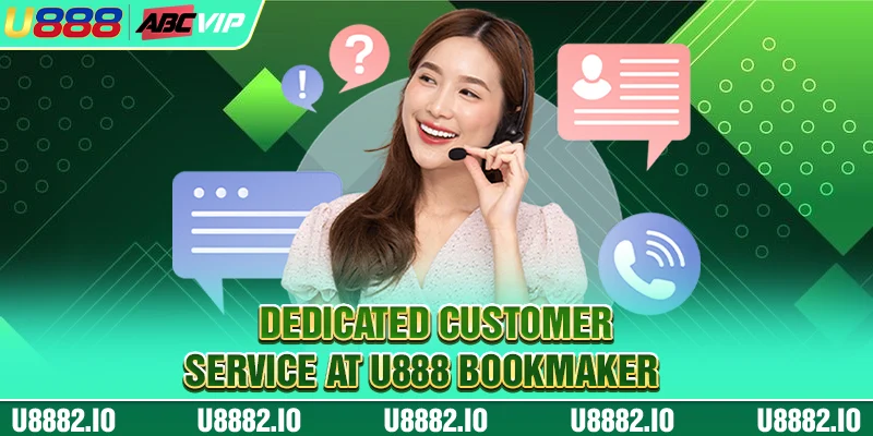 HOME 24 Dedicated customer service at U888 bookmaker