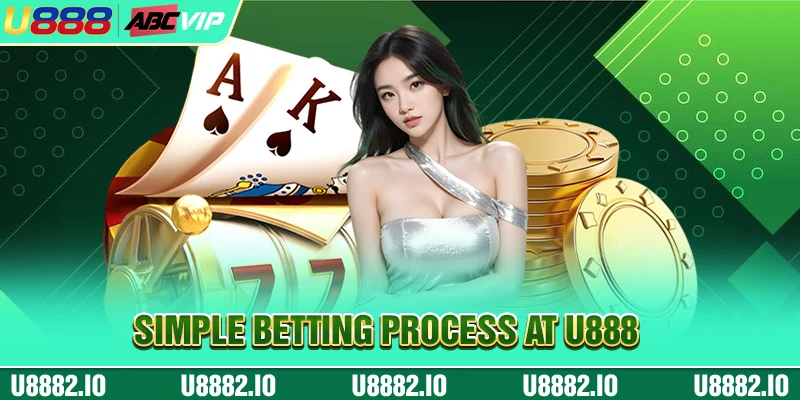 HOME 29 Simple betting process at U888